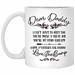 Dear Daddy I Can't Wait To Meet You You're Doing a Great Job Happy 1st Father's Day Coffee Mug - Beer Stein, White, 11 oz. White Mug