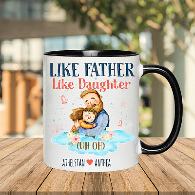 Alternative view of Personalized Like Father Like Daughter Uh Oh-Personalized Father's Day Gift Accent Mug