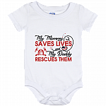 My Mom Saves Lives and My Dad Rescues Them Baby Onesie - Baby Infant Bodysuit, White, Baby Onesie - 12 Month