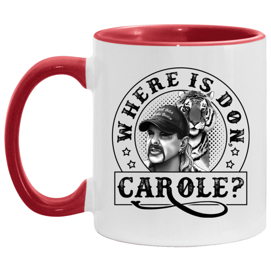 Where Is Don Carole Ceramic Accent Mug - Anti Carole Baskin Mug, White/Red, 11 oz. Accent Mug