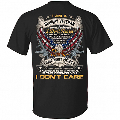 I Am A Grumpy Veteran I Served I Sacrificed I Don't Regret I Am Not A Hero Not A Legend Print On Back T-Shirt, Black, Unisex T-Shirt