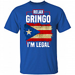 Relax Gringo I'm Legal Funny Spanish Immigrants T-Shirt - Puerto Rico Flag V-Neck Shirt, Royal, Unisex T-Shirt