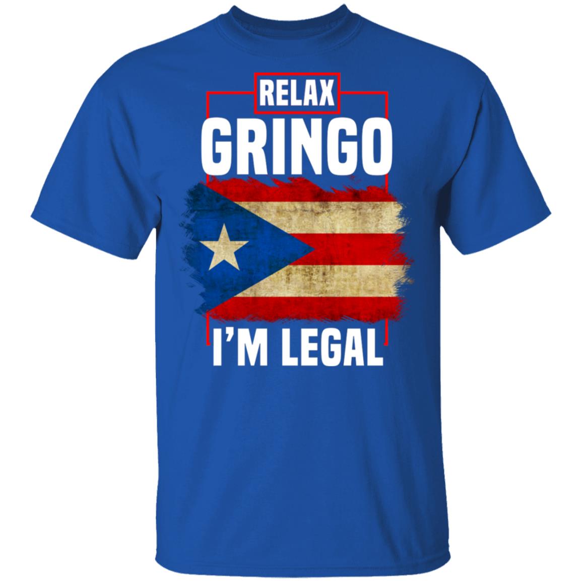 Relax Gringo I'm Legal Funny Spanish Immigrants T-Shirt - Puerto Rico Flag V-Neck Shirt, Royal, Unisex T-Shirt