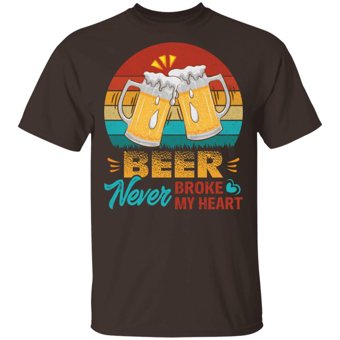 Beer Never Broke My Heart Saying T-Shirt - Funny Beer Drinking Meme Gift Tee Shirt, Dark Chocolate, Unisex T-Shirt
