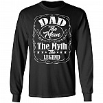 Dad The Man The Myth The Legend Hoodie Sweatshirt - Proud Cool Dad Papa Father's Day Drinking Lover Tee Shirt, Black, Long Sleeve