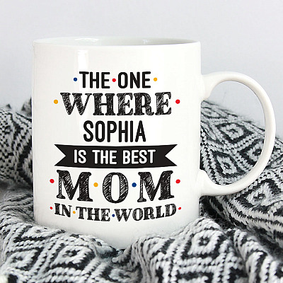 Alternative view of The One Where is The Best Mom In The World Mother's Day Personalized Name Accent Mug