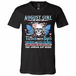 August Girl I Am Who I Am I Have Tattoos Pretty Eyes Thick Thighs and Cuss Too Much T-Shirt - V-Neck Tee, Black, V-Neck T-Shirt August Girl I Am Who I Am I Have Tattoos Pretty Eyes Thick Thighs and Cuss Too Much T-Shirt - V-Neck Tee, Black, V-Neck T-Shirt