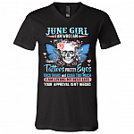 June Girl I Am Who I Am I Have Tattoos Pretty Eyes Thick Thighs and Cuss Too Much T-Shirt - V-Neck Tee, Black, V-Neck T-Shirt