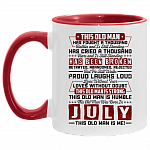 This Old July Man Has Fought a Thousand Battles and Is Still Standing Accent Mug, White/Red, 11 oz. Accent Mug