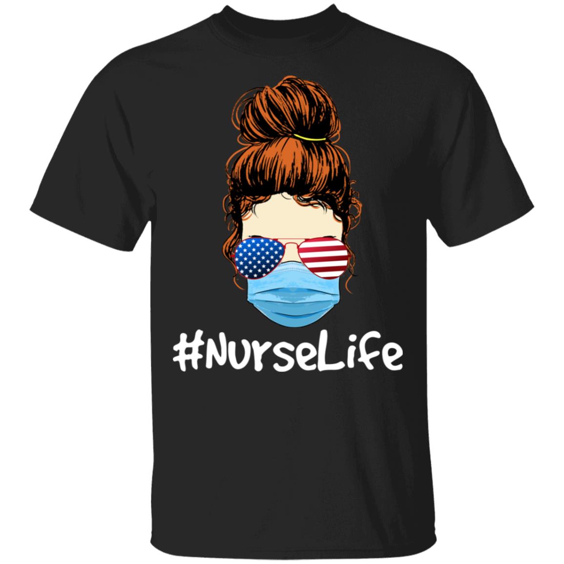 Nurse Life Wearing American Flag Glasses T-Shirt - Nurse Gifts, Black, Unisex T-Shirt Nurse Life Wearing American Flag Glasses T-Shirt - Nurse Gifts, Black, Unisex T-Shirt