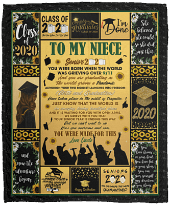 To My Niece Senior 2020 You Were Born When the World Grieving From Uncle Fleece Blanket - Sherpa Blanket, White, Cozy Plush Fleece Blanket - 50x60