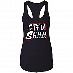 S.T.F.U Shhhh Ut The Fuck Up Ladies Tank Top - Funny Sarcasm Fuk Up Mess Up Meme Tank Top Tee Gift, Black, Ladies Racerback Tank S.T.F.U Shhhh Ut The Fuck Up Ladies Tank Top - Funny Sarcasm Fuk Up Mess Up Meme Tank Top Tee Gift, Black, Ladies Racerback Tank
