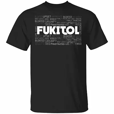 Funny Fukitol T-Shirt, Black, Unisex T-Shirt