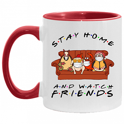 Stay Home And Watch Friends Accent Mug