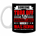 Someone Tore Off My Warning Label When I Was Born Ceramic Coffee Mug - Beer Stein - Water Bottle, Black, 11 oz. White Mug