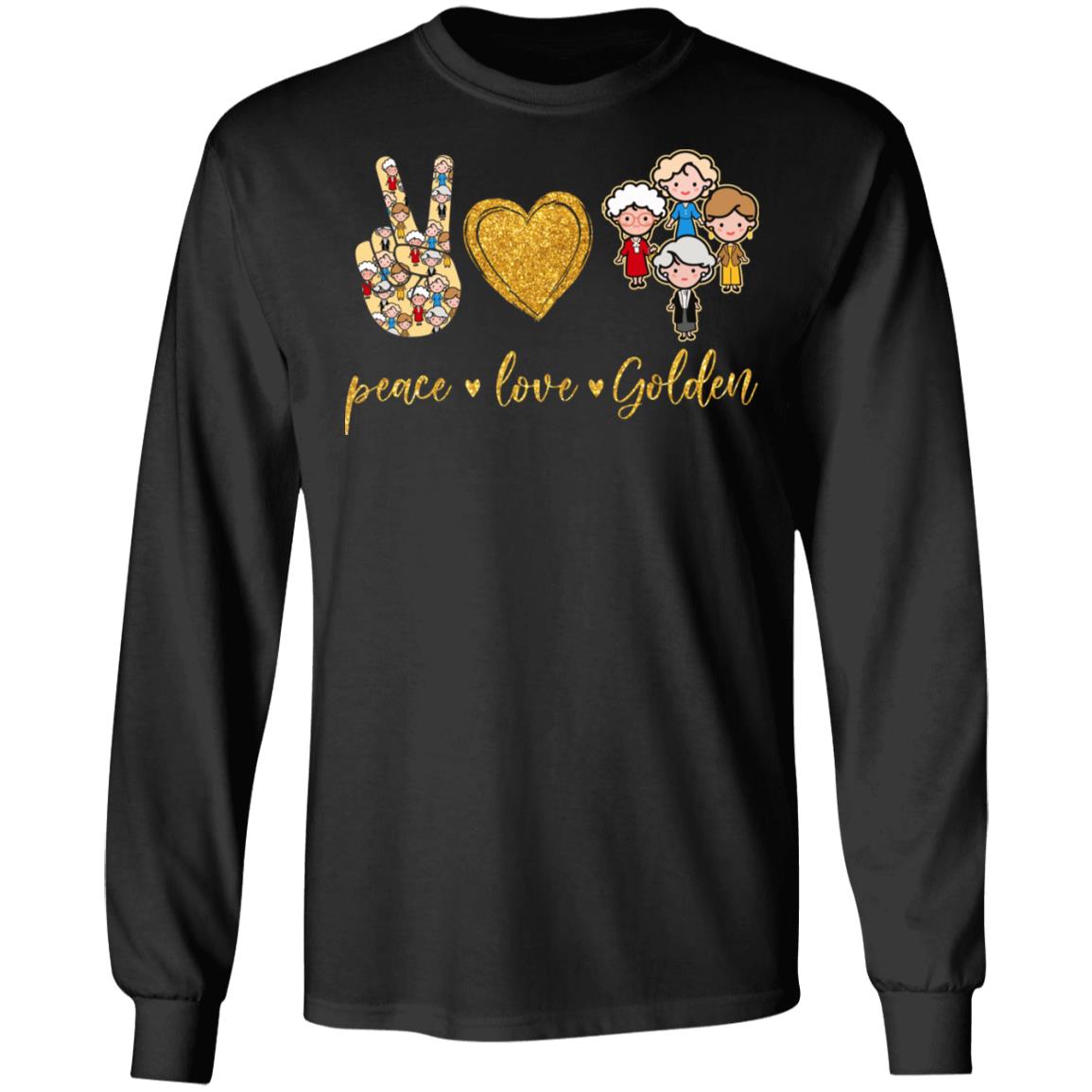 Peace Love Golden Hoodie - Sweatshirt - Long Sleeve Shirt, Black, Long Sleeve