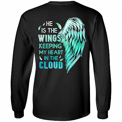 He Is The Wings Keeping My Heart In The Cloud Hoodie Sweatshirt - Her Guardian His Angel Love Couples Shirt, Black, Long Sleeve