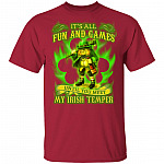 It's All Fun and Games Until You Meet My Irish Temper T-Shirt, Cardinal, Unisex T-Shirt