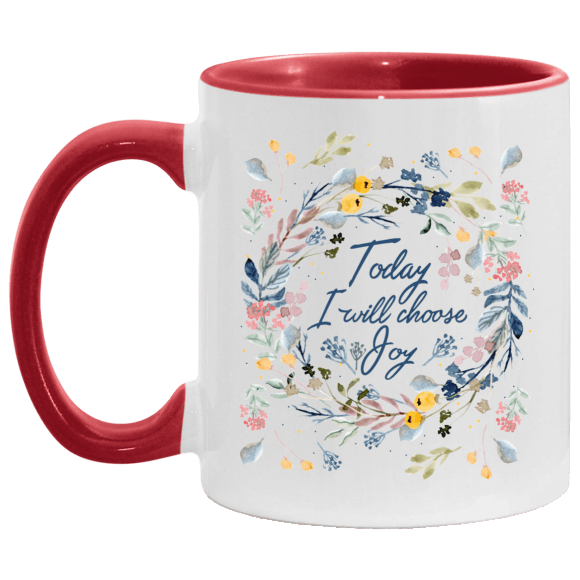 Today I Choose Joy Floral Accent Mug, White/Red, 11 oz. Accent Mug