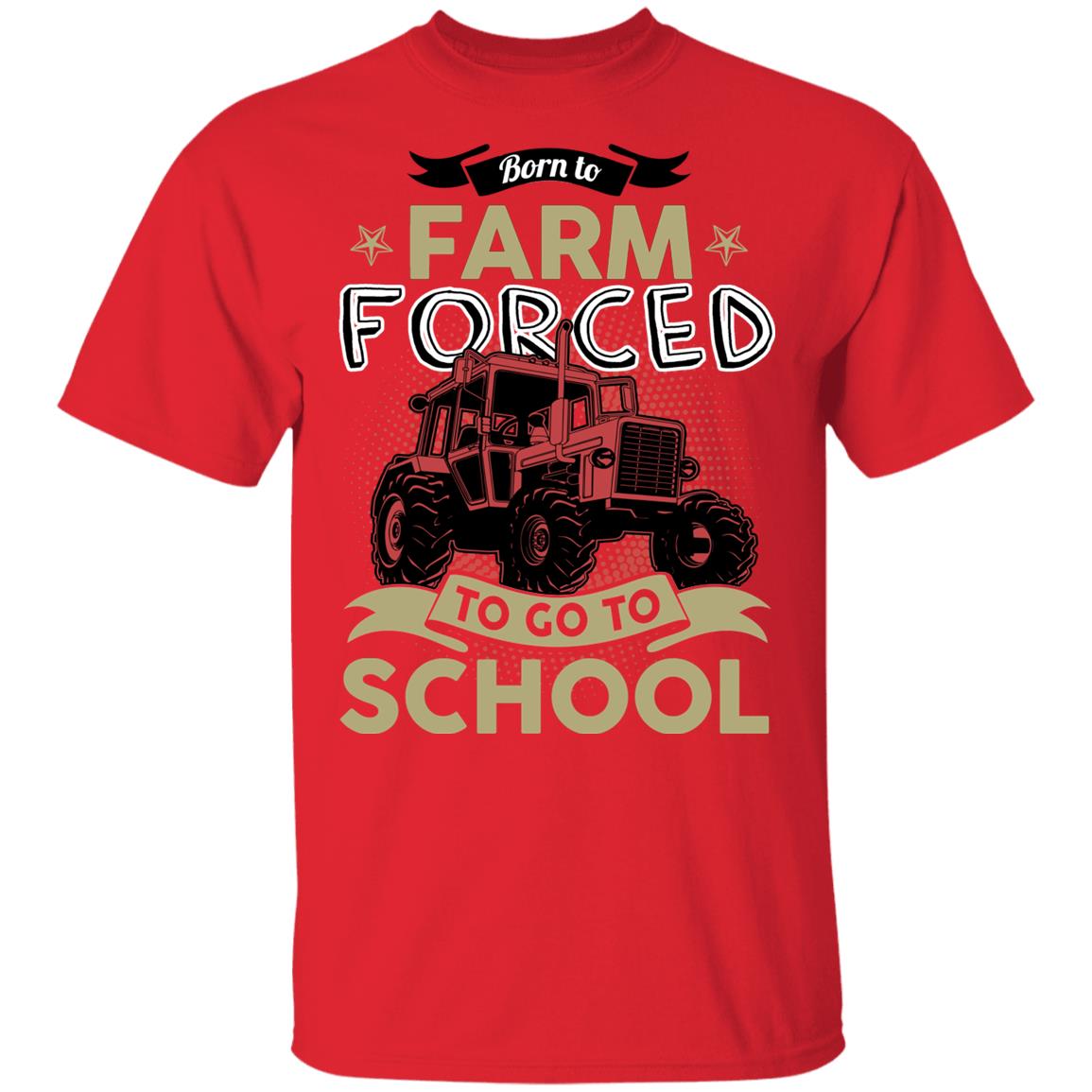 Born to Farm Forced Go to School Funny Tractor T-Shirt for Kids, Red, Youth T-Shirt
