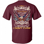 I Am A Grumpy Veteran I Served I Sacrificed I Don't Regret I Am Not A Hero Not A Legend Print On Back T-Shirt, Maroon, Unisex T-Shirt