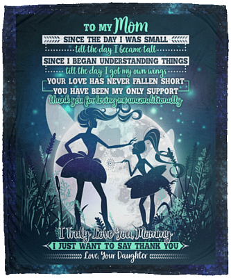 To My Mom Since The Day I Was Small Fleece Blanket - Premium Sherpa Blanket - Woven Blanket, White, Cozy Plush Fleece Blanket - 50x60