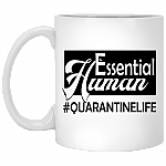 Essential Human Quarantinelife Ceramic Coffee Mug  - Water Bottle - Color Changing Mug