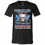 February Girl I Am Who I Am I Have Tattoos Pretty Eyes Thick Thighs and Cuss Too Much T-Shirt - V-Neck Tee, Black, V-Neck T-Shirt