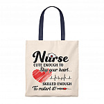 Nurse Cute And Skill Enough Nurse Tote Bag Shoulder Bag – Reusable Grocery Shopping Bag