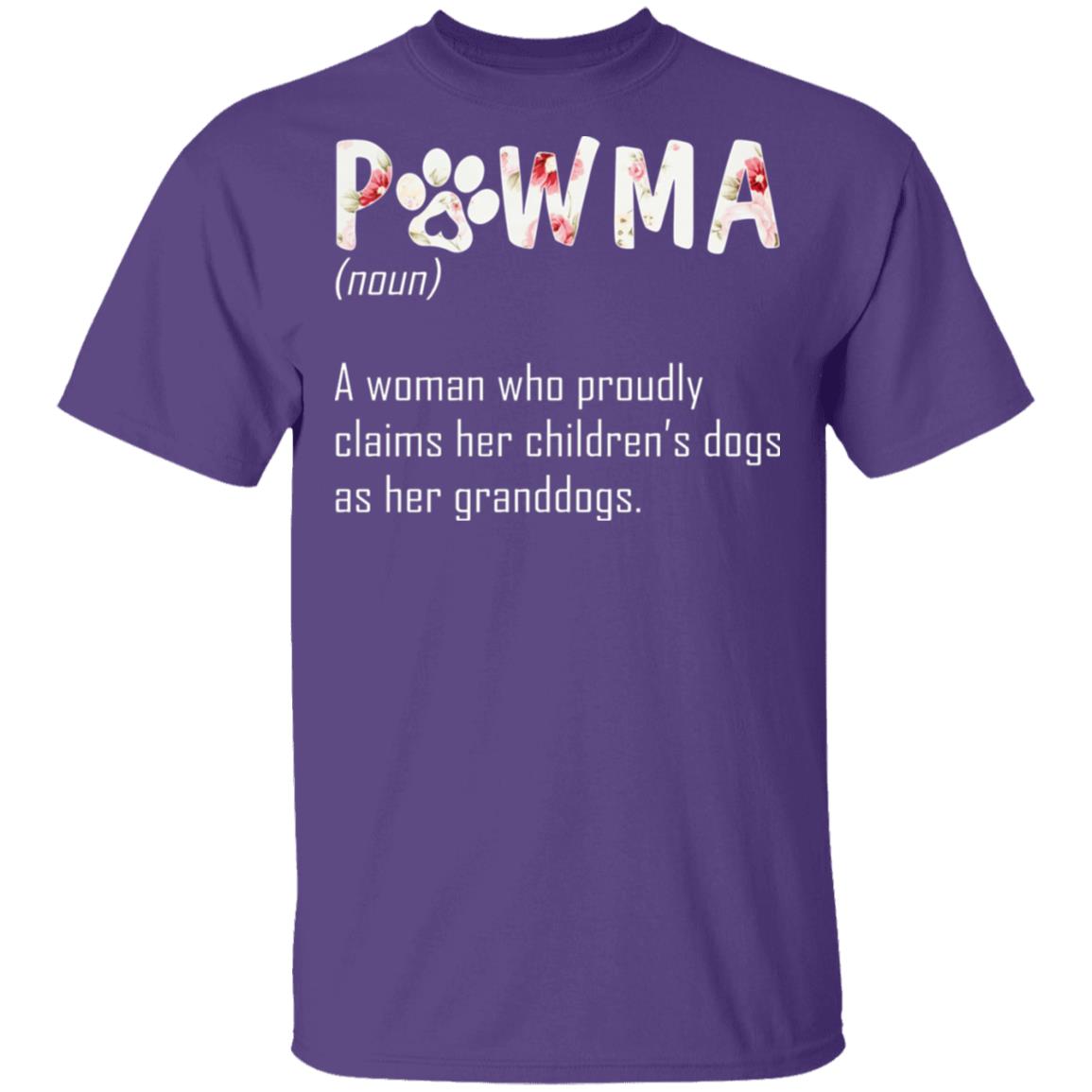 Pawma A Woman Who Proudly Claims Her Children's Dogs As Her Granddogs T-Shirt - Pawma Shirt, Purple, Unisex T-Shirt Pawma A Woman Who Proudly Claims Her Children's Dogs As Her Granddogs T-Shirt - Pawma Shirt, Purple, Unisex T-Shirt