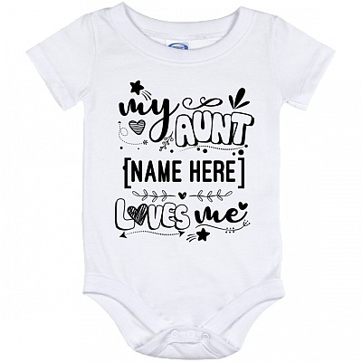 Personalized Name My Aunt Loves Me Cute Baby Onesie - Onesies for Toddlers