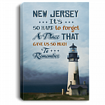New Jersey It's So Hard to Forget a Place to Remember Gallery Wrapped Framed Canvas Prints - Unframed Poster