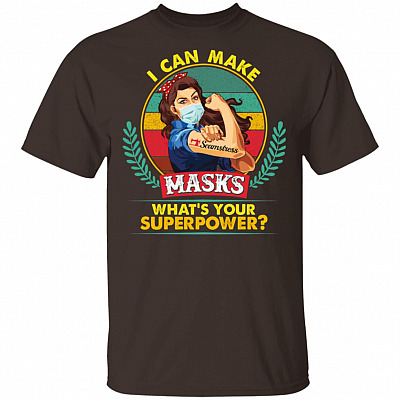 I Can Make Masks What's Your Superpower T-Shirt - Strong Woman Tattoo Seamstress Shirt