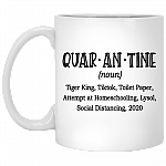 Quarantined and Chill Ceramic Coffee Mug - Water Bottle, White, 11 oz. White Mug