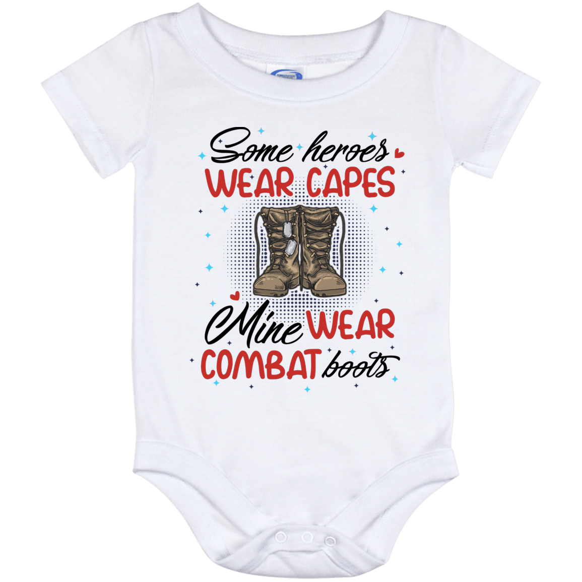 Military Baby Onesie Some Heroes Wear Capes Mine Wears Combat Boots Baby Onesie CubeBik