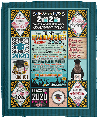 To My Granddaughter Senior 2020 You Were Born When The World Was Grieving From Grandpa Fleece Blanket - Sherpa Blanket