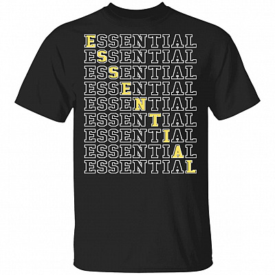 Essential T-Shirt - Funny Freaking Essential Shirt