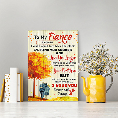 Alternative view of Personalized to My Fiance I Wish I Could Turn Back The-Clock Framed Canvas Prints - Unframed Poster