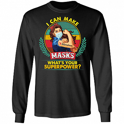 I Can Make Masks What's Your Superpower Hoodie Sweatshirt Long Sleeve - Strong Woman Tattoo Seamstress Shirt