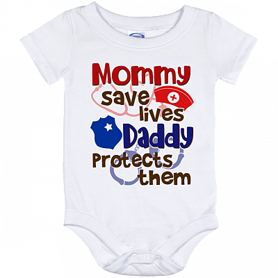 Mommy Saves Lives Daddy Protects Them Baby Onesie - Baby Infant Bodysuit