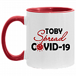 Toby Spread Covid-19 Funny Accent Mug