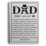 Dad Noun a Male Parent a Man in Relation to His Child Dad Definition Gift Framed Canvas Prints - Unframed Poster