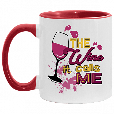 The Wine It Calls Me Accent Mug