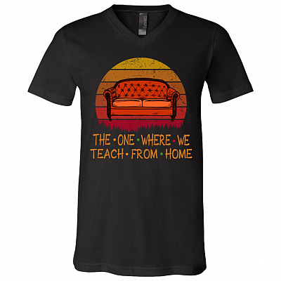 The One Where We Teach From Home Vintage Couch Pivot T-Shirt - V-Neck Tee