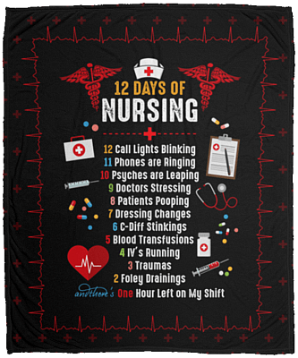 12 Days Of Nursing Fleece Blanket - Premium Sherpa Blanket - Woven Blanket