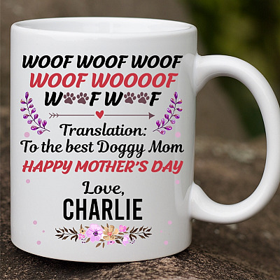 Alternative view of Woof Woof Woof Translation To The Best Doggy Mom Personalized Name Mother's Day Coffee Mug - Travel Mug