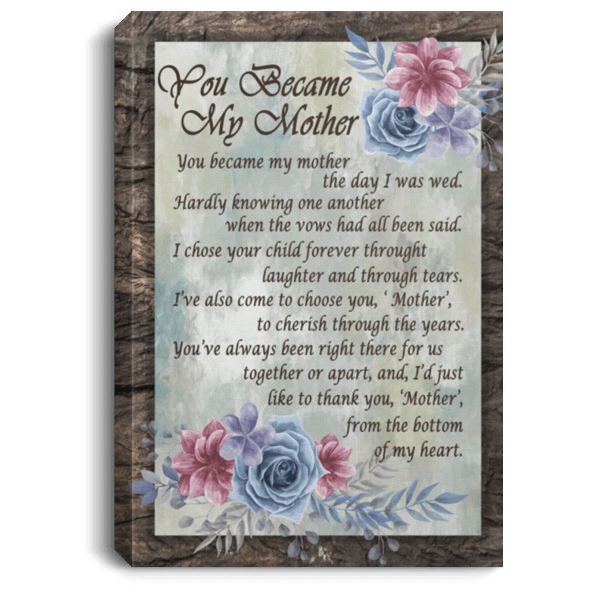 You Became My Mother Vintage Gallery Wrapped Framed Canvas Prints - Unframed Poster - Home Decor Wall Art, White, 0.75'' Framed Canvas