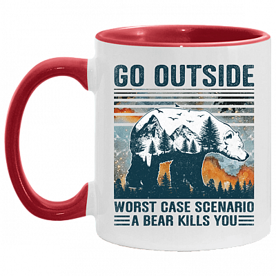 Go Outside Worst Case Scenario a Bear Kills You Accent Mug, White/Red, 11 oz. Accent Mug