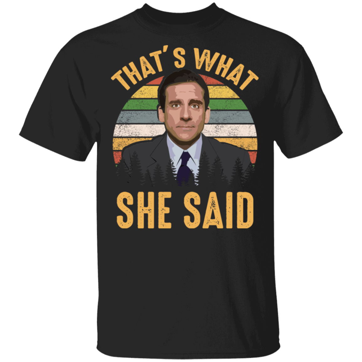 That's What She Said Vintage Retro T-Shirt, Black, Unisex T-Shirt That's What She Said Vintage Retro T-Shirt, Black, Unisex T-Shirt