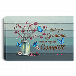 Being A Grandma Makes My Life Complete Framed Canvas - Unframed Poster - Home Decor Wall Art, White, 0.75'' Framed Canvas